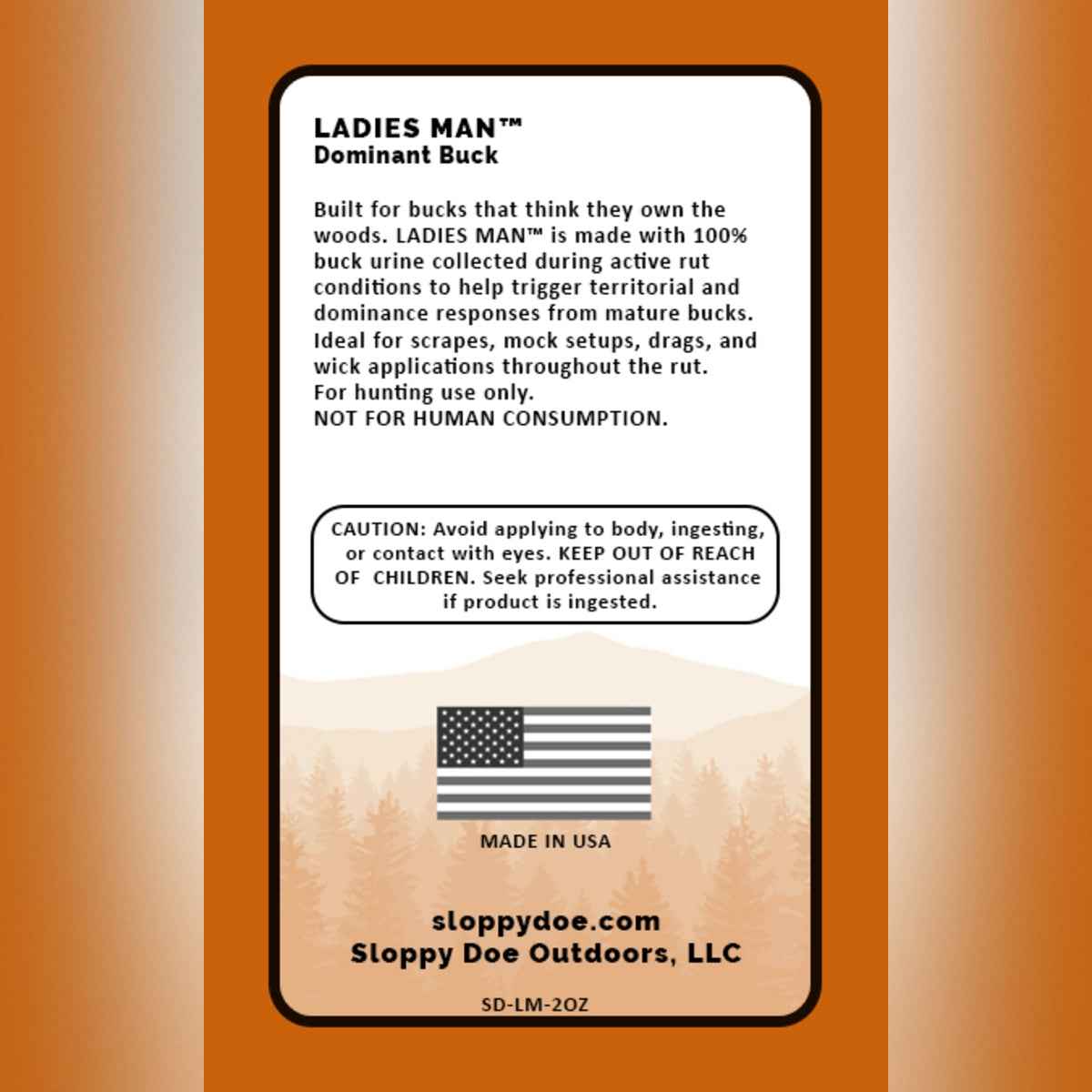 Sloppy Doe LADIES MAN - Premium Dominant Buck Attractant