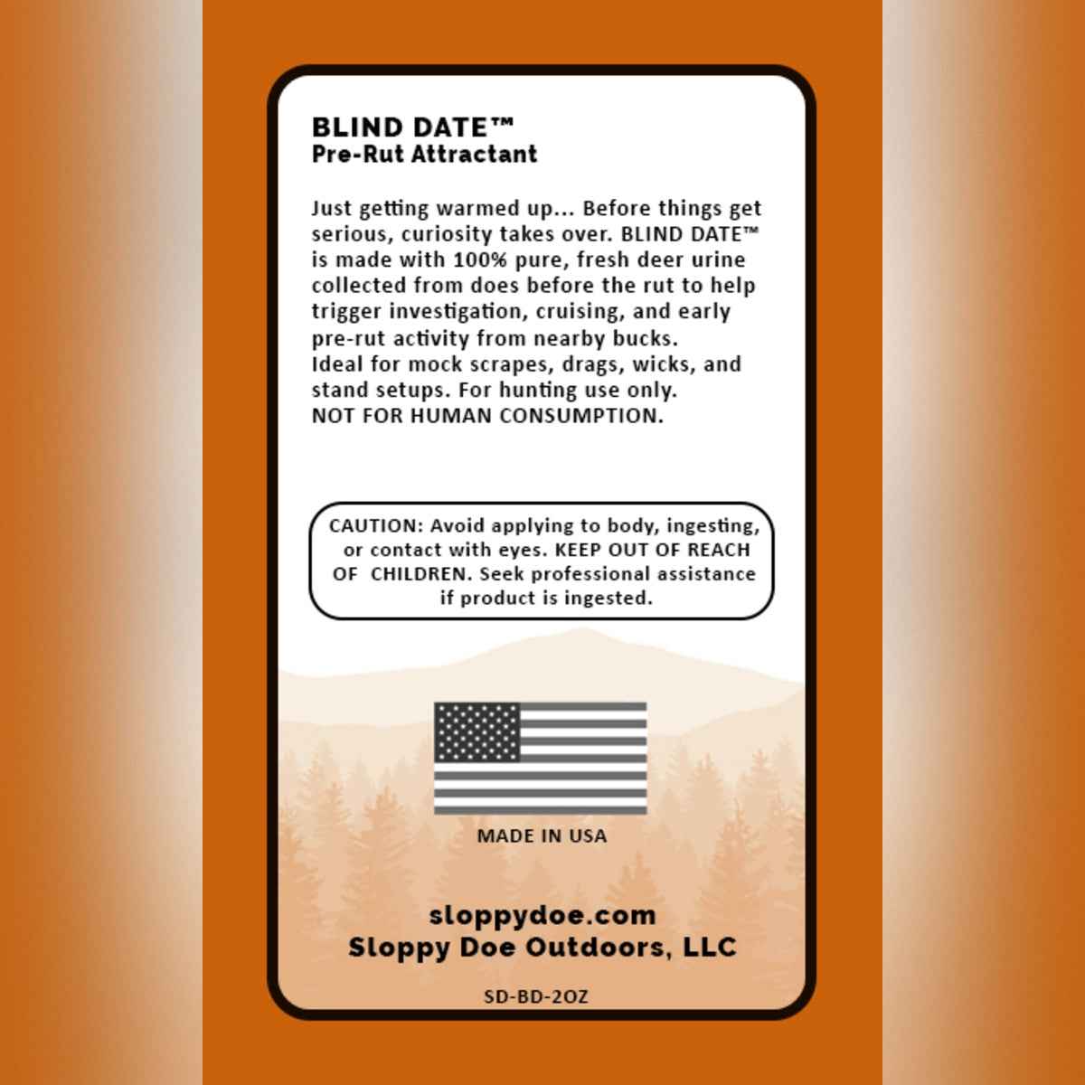 Sloppy Doe BLIND DATE - Premium Pre-Rut Deer Attractant